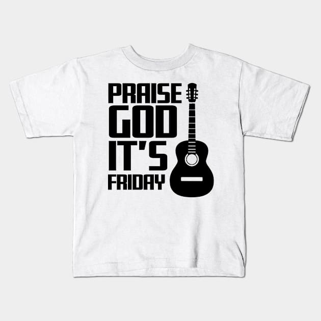 PGIF PRAISE GOD IT's FRIDAY Kids T-Shirt by thecrossworshipcenter